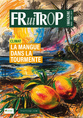 Miniature du magazine Magazine FruiTrop n°292 (mardi 09 avril 2024)